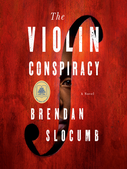 Title details for The Violin Conspiracy by Brendan Slocumb - Wait list